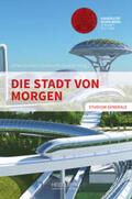 Gerhard / Marquardt |  Die Stadt von morgen | Buch |  Sack Fachmedien