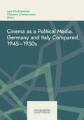 Zimmermann / Klinkhammer |  Cinema as a Political Media | Buch |  Sack Fachmedien