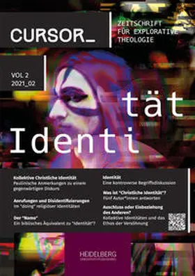 Bachmann / Dietz / Friedrich |  Cursor_ Zeitschrift für Explorative Theologie / Identität | Buch |  Sack Fachmedien