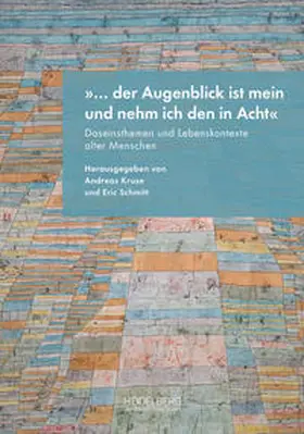 Kruse / Schmitt |  "... der Augenblick ist mein und nehm ich den in Acht" | Buch |  Sack Fachmedien