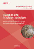 Reich / Toledo Flores / Werle |  Tradition und Traditionsverhalten | Buch |  Sack Fachmedien