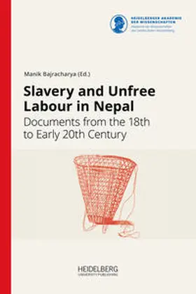 Bajracharya |  Slavery and Unfree Labour in Nepal | Buch |  Sack Fachmedien