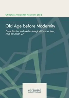 Neumann |  Old Age before Modernity | Buch |  Sack Fachmedien