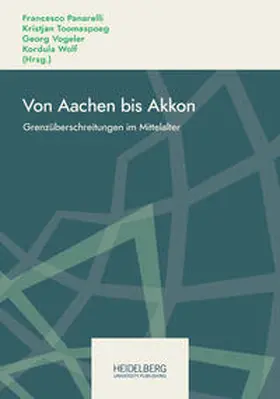 Panarelli / Toomaspoeg / Vogeler |  Von Aachen bis Akkon | Buch |  Sack Fachmedien