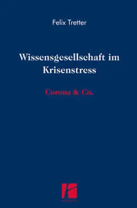 Tretter |  Wissensgesellschaft im Krisenstress | Buch |  Sack Fachmedien