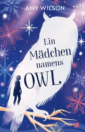 Wilson | Ein Mädchen namens Owl | Buch | 978-3-96826-008-2 | www.sack.de