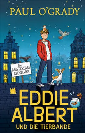 O'Grady |  Eddie Albert und die Tierbande 1. | eBook | Sack Fachmedien