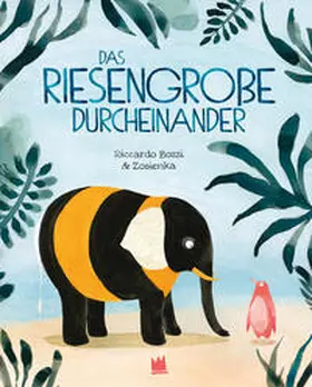 Bozzi |  Das riesengroße Durcheinander | Buch |  Sack Fachmedien