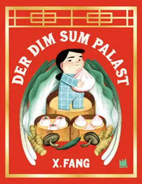 Fang |  Der Dim-Sum-Palast | Buch |  Sack Fachmedien