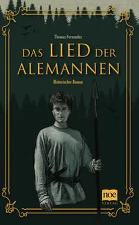 Fernandez |  Das Lied der Alemannen | Buch |  Sack Fachmedien