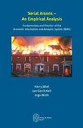 Jäkel / Keil / Wirth |  Serial Arsons - An Empirical Analysis | Buch |  Sack Fachmedien