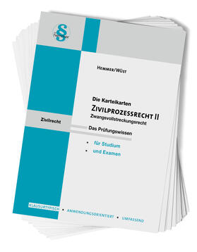 Hemmer / Wüst | Zivilprozessrecht (ZPO) II. Karteikarten | Buch | 978-3-96838-007-0 | sack.de