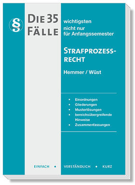 Hemmer / Wüst / Berberich | Hemmer, K: 35 wichtigsten Fälle Strafprozessrecht (StPO) | Buch | sack.de