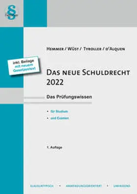 Hemmer / Wüst / Tyroller |  Das Neue Schuldrecht 2022 | Buch |  Sack Fachmedien