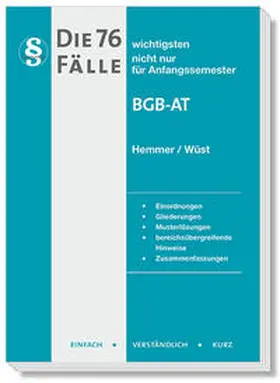 Hemmer / Wüst / d'Alquen |  Die 76 wichtigsten Fälle - BGB AT | Buch |  Sack Fachmedien