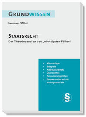 Hemmer / Wüst | Grundwissen Staatsrecht | Buch | 978-3-96838-116-9 | sack.de