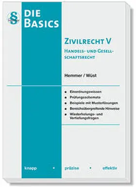 Hemmer / Wüst / d'Alquen | Basics Zivilrecht V - Handels- und Gesellschaftsrecht | Buch | 978-3-96838-263-0 | sack.de