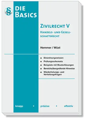 Hemmer / Wüst / d'Alquen |  Die Basics Zivilrecht V Handels- und Gesellschaftsrecht | Buch |  Sack Fachmedien