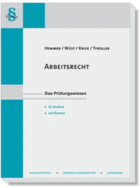 Hemmer / Wüst / Tyroller |  Arbeitsrecht | Buch |  Sack Fachmedien