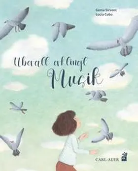 Sirvent |  Überall erklingt Musik | Buch |  Sack Fachmedien