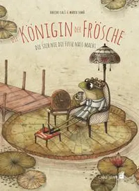 Calì |  Die Königin der Frösche | Buch |  Sack Fachmedien