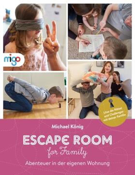 König | König, M: Escape Room for Family | Buch | 978-3-96846-003-1 | sack.de