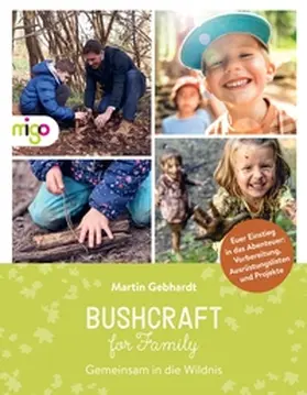 Gebhardt | Bushcraft for Family | Buch | 978-3-96846-033-8 | sack.de