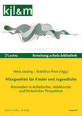 Josting / Preis |  Klangwelten für Kinder und Jugendliche | Buch |  Sack Fachmedien