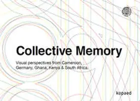 Acquah / Assako Assako / deGraft-Yankson |  Collective Memory | Buch |  Sack Fachmedien
