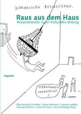 Harnisch-Schreiber / Hartmann / Reinwand-Weiss |  Raus aus dem Haus | Buch |  Sack Fachmedien