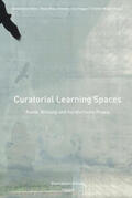 Hahn / Schroer / Hegge |  Curatorial Learning Spaces | Buch |  Sack Fachmedien
