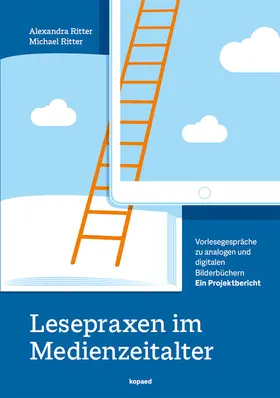Ritter |  Lesepraxen im Medienzeitalter | eBook | Sack Fachmedien
