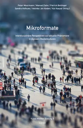 Moormann / Bettinger / Zahn |  Mikroformate | eBook | Sack Fachmedien