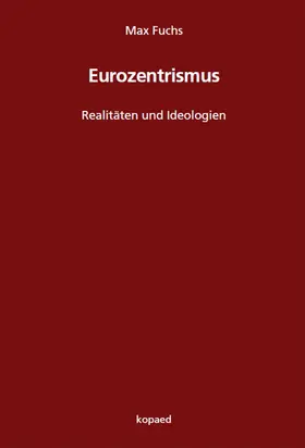 Fuchs |  Eurozentrismus | eBook | Sack Fachmedien