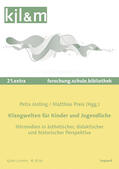 Josting / Preis |  Klangwelten für Kinder und Jugendliche | eBook | Sack Fachmedien