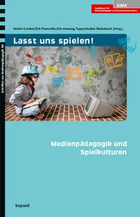 Berlenbach / Geisler / Poerschke |  Lasst uns spielen! | Buch |  Sack Fachmedien
