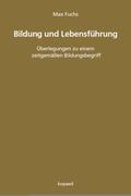 Fuchs |  Bildung und Lebensführung | eBook | Sack Fachmedien