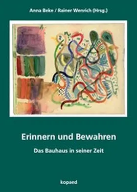 Beke / Wenrich |  Erinnern und Bewahren | eBook | Sack Fachmedien