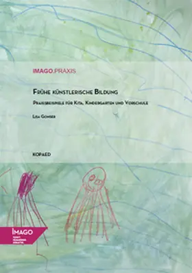 Gonser |  Frühe künstlerische Bildung | eBook | Sack Fachmedien