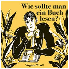Woolf | Wie sollte man ein Buch lesen? | Buch | 978-3-96849-067-0 | sack.de