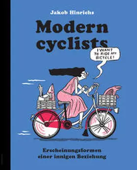 Hinrichs |  Modern Cyclists | Buch |  Sack Fachmedien