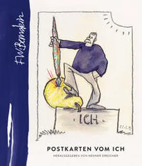 Drescher |  F.W. Bernstein - Postkarten vom Ich | Buch |  Sack Fachmedien