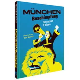 Feiten |  München-Beschimpfung | Buch |  Sack Fachmedien