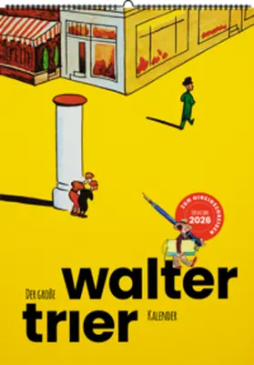  Der große Walter-Trier-Kalender 2026 | Sonstiges |  Sack Fachmedien