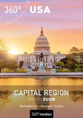Dose / Greiner / Steffen | USA - Capital Region TravelGuide | Buch | 978-3-96855-298-9 | www.sack.de