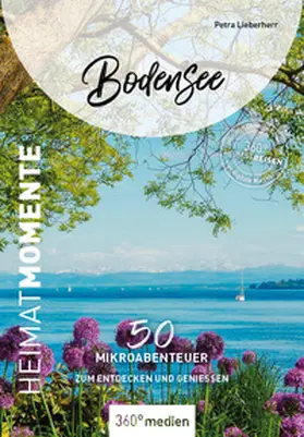 Lieberherr | Bodensee - HeimatMomente | Buch | 978-3-96855-563-8 | www.sack.de
