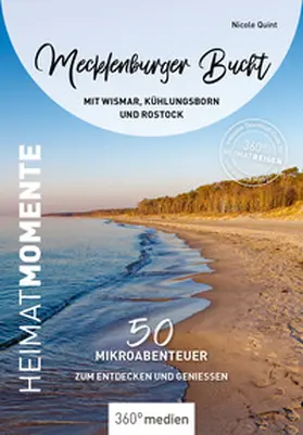 Quint |  Mecklenburger Bucht mit Wismar, Kühlungsborn und Rostock- HeimatMomente | Buch |  Sack Fachmedien