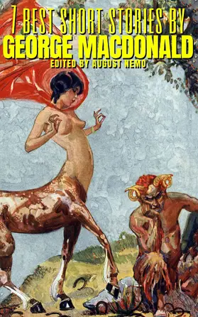 MacDonald / Nemo |  7 best short stories by George MacDonald | eBook | Sack Fachmedien