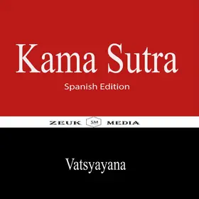 Vatsyayana / Media |  Kama Sutra | eBook | Sack Fachmedien