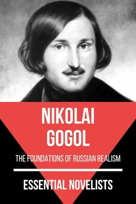 Gogol / Nemo |  Essential Novelists - Nikolai Gogol | eBook | Sack Fachmedien